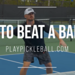 7 Tips to Beat a Pickleball BANGER: How to Defend the Drive