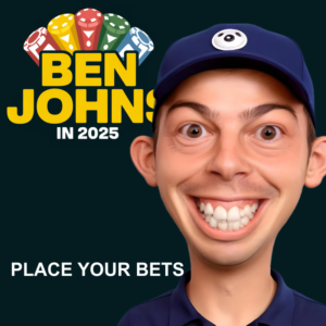 Betting on Ben Johns in 2025 …84.44%