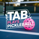 Tab Plays Pickleball – New Channel