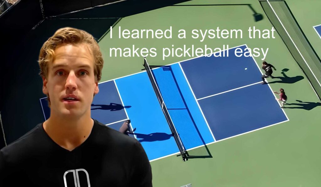I learned a system that makes pickleball easy