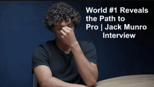 World #1 Reveals the Path to Pro | Jack Munro Interview